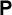 P