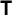 T
