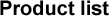 Product list